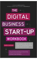 The Digital Business Start-Up Workbook