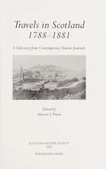 Travels in Scotland, 1788-1881