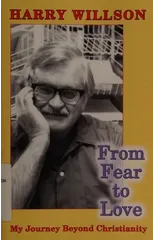 From Fear to Love