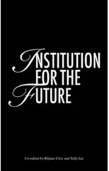 Institution for the Future