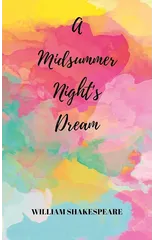 A Midsummer Nights Dream