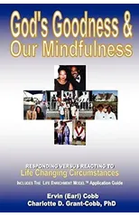 God's Goodness & Our Mindfulness
