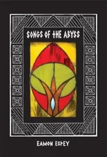 Songs of the Abyss