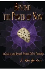 Beyond the Power of Now
