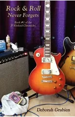 Rock & Roll Never Forgets