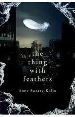 The Thing with Feathers
