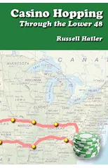 Casino Hopping Through the Lower 48
