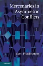 Mercenaries in Asymmetric Conflicts