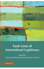 Fault Lines of International Legitimacy