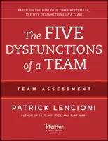 The Five Dysfunctions of a Team