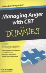 Managing Anger with CBT For Dummies