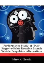 Performance Study of Two-Stage-To-Orbit Reusable Launch Vehicle Propulsion Alternatives