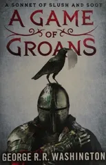 A Game of Groans