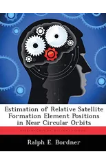 Estimation of Relative Satellite Formation Element Positions in Near Circular Orbits