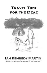Travel Tips for the Dead