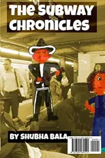 The Subway Chronicles