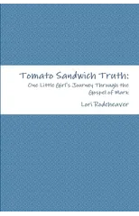 Tomato Sandwich Truth