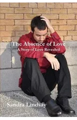 The Absence of Love