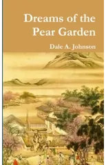 Dreams of the Pear Garden