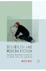 Disability and Modern Fiction