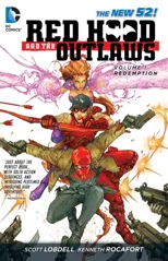 Red Hood and the Outlaws Vol. 1