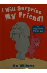 I Will Surprise My Friend!