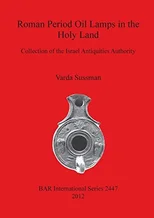 Roman Period Oil Lamps in the Holy Land