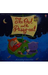 Owl and the Pussy-cat