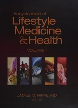 Encyclopedia of Lifestyle Medicine and Health