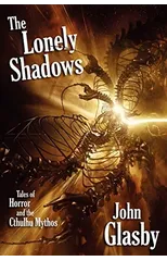 The Lonely Shadows