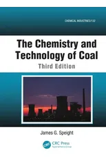 The Chemistry and Technology of Coal