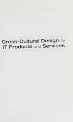 Cross-Cultural Design for IT Products and Services