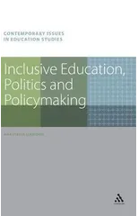 Inclusive Education, Politics and Policymaking