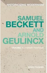 Samuel Beckett and Arnold Geulincx