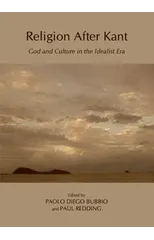 Religion After Kant