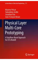 Physical Layer Multi-Core Prototyping
