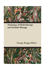 Technique of Hydrotherapy and Swedish Massage
