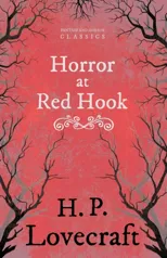 The Horror at Red Hook (Fantasy and Horror Classics)