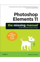 Photoshop Elements 11 The Missing Manual