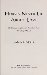 Horses Never Lie About Love