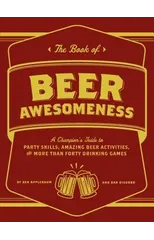 The Book of Beer Awesomeness