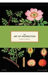 The Art of Instruction Notebook Collection