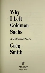 Why I Left Goldman Sachs