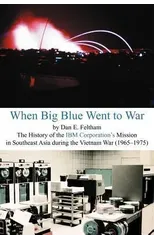 When Big Blue Went to War