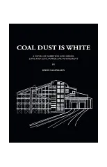 Coal Dust Is White