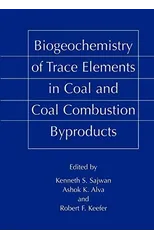 Biogeochemistry of Trace Elements in Coal and Coal Combustion Byproducts