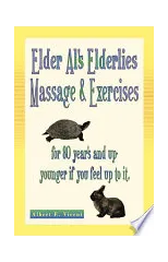 Elder Al's Elderlies Massage & Exercises