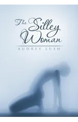 The Silley Woman