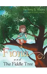 Fiona And The Fiddle Tree