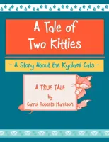A Tale Of Two Kitties